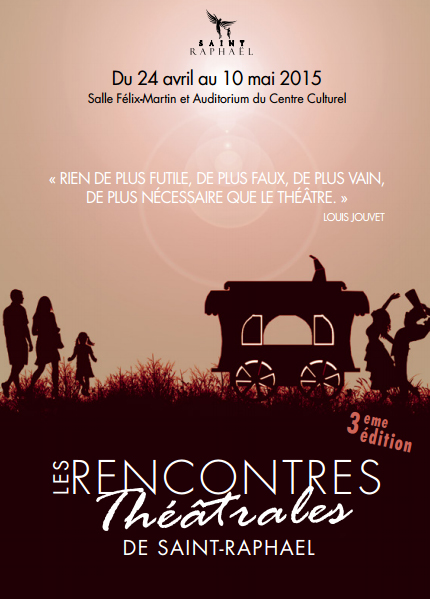 Rencontre theatrale st raphael