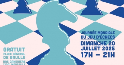 Échecs en fête revient dimanche 20 juillet à Marseille