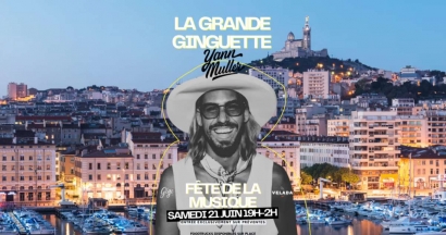 Fête de la Musique 2025 à Marseille : Yann Muller en live à la Grande Guinguette