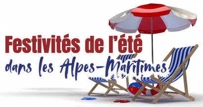 Le programme des Festivités de l'été 2025 dans les Alpes-Maritimes
