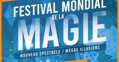 Gagnez vos invitations pour le Festival Mondial de la Magie au Silo