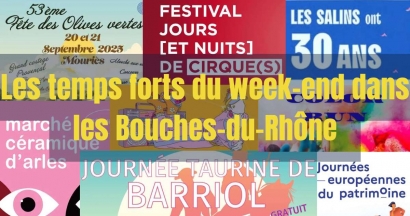 On fait quoi ce week-end du 19 au 21 septembre à Marseille et dans les Bouches-du-Rhône ?