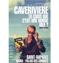Philippe Caveriviere - tu crois que c'est une bonne idée ?