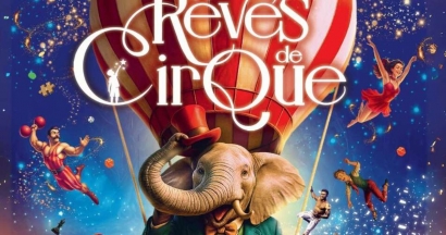 Gagnez vos invitations pour Reves de Cirque Ã  HyÃ¨res