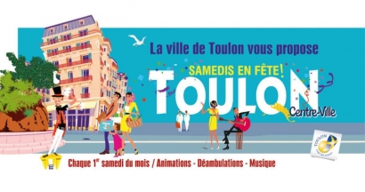Toulon s'anime ce 2 mai dans le cadre des Samedis en fête