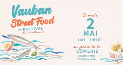 Vauban Street Food Festival : une première édition à ne pas manquer ce samedi à Marseille !