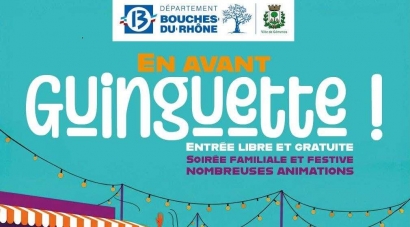 En avant Guinguette ! Deux derniers rendez-vous à ne pas rater ce weekend dans les Bouches-du-Rhône