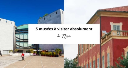 Top 5 des musées à visiter dans la ville de Nice
