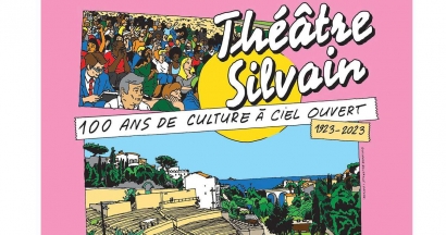 Le Théâtre Silvain fête ses 100 ans avec une belle programmation estivale
