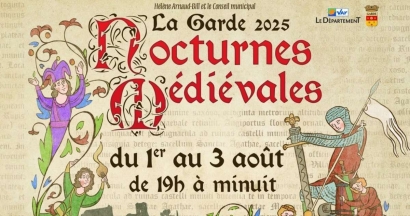 Les Nocturnes médiévales de la Garde reviennent ce week-end et on vous dit tout !