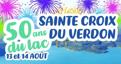 Sainte-Croix-du-Verdon fête les 50 ans du lac les 13 et 14 août