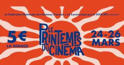 Le Printemps du Cinéma revient du 24 au 26 mars
