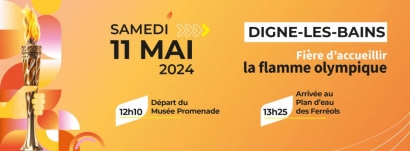 Le parcours et les animations prévues à Digne le 11 mai pour le passage de la Flamme Olympique