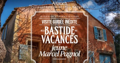 Visite guidées inédite à Allauch de la Bastide de vacances de Marcel Pagnol