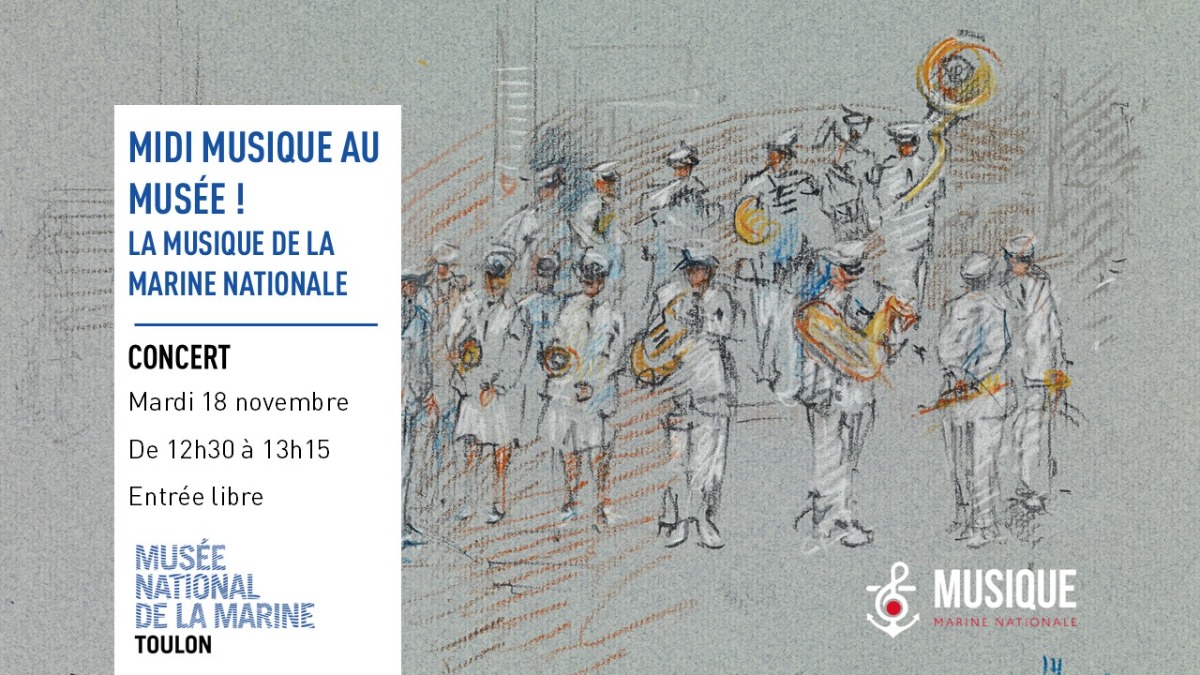 Midi musique au musée ! Les concerts de la Musique de la Marine Nationale