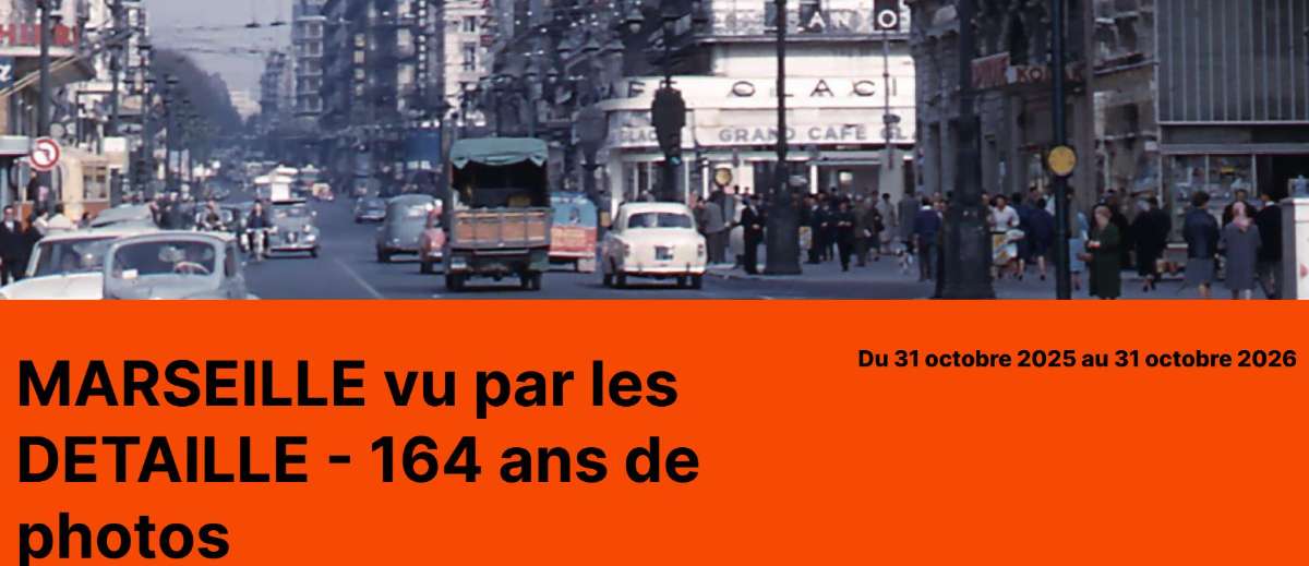 Les Detaille, photographes de Marseille (1860-2024)