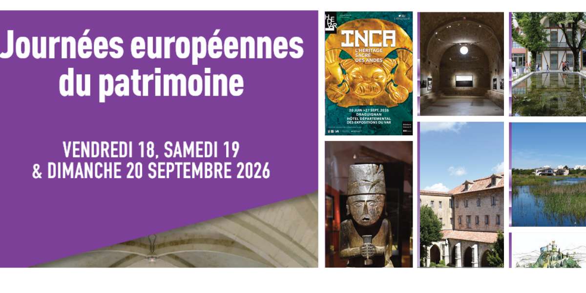 7 sites départementaux à (re)découvrir dans le Var pour les Journées du Patrimoine