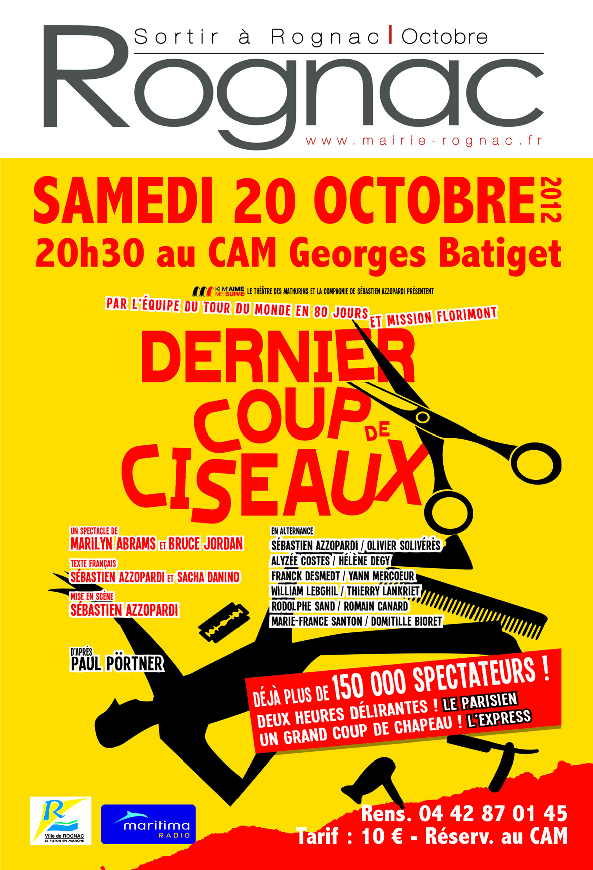 Derniers Coups De Ciseaux Acteurs Dernier coup de ciseaux - 20/10/2012 - Rognac - Frequence-sud.fr