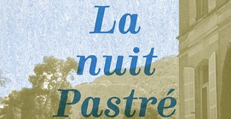 La nuit PastrÃ©