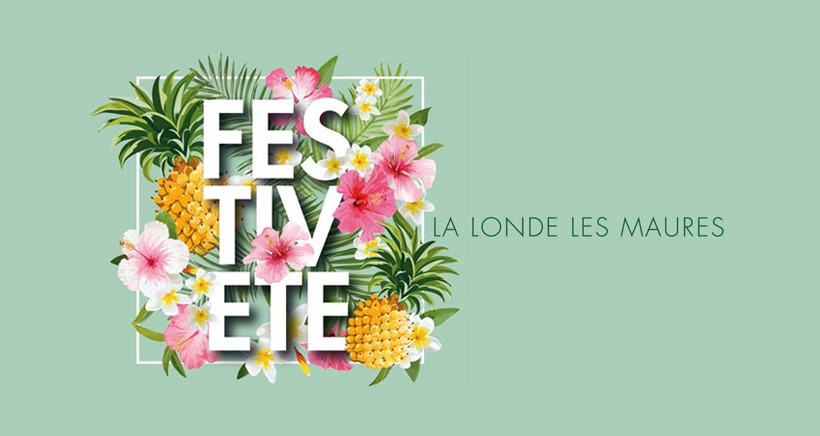 Les festivités de l'été à La Londe les Maures