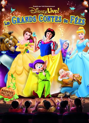 Disney Live, les grands contes de FÃ©es