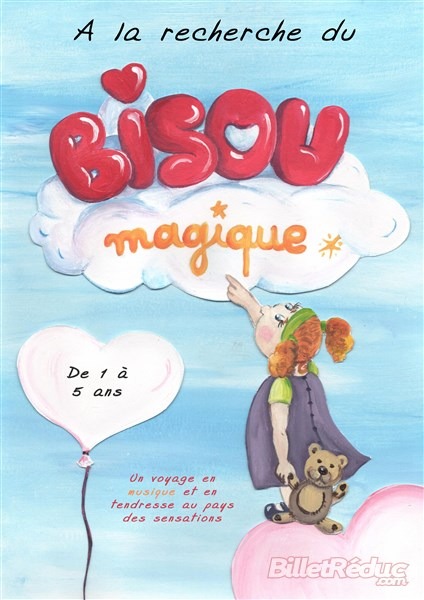 A la recherche du bisou magique