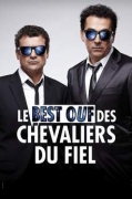 Les Chevaliers Du Fiel - Best Ouf