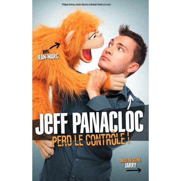 Jeff Panacloc perd le contrÃ´le