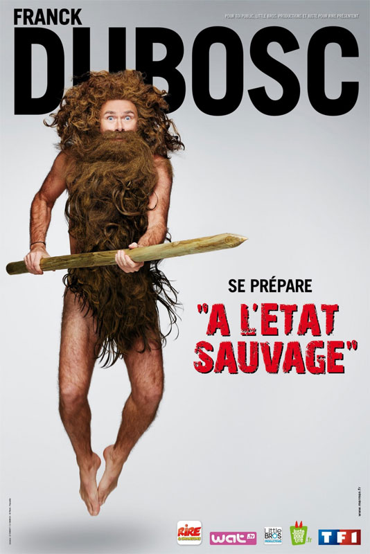 Franck Dubosc Ã  l'Ã©tat sauvage