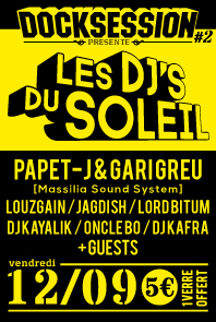 DOCKSESSION#2 LES DJ'S DU SOLEIL