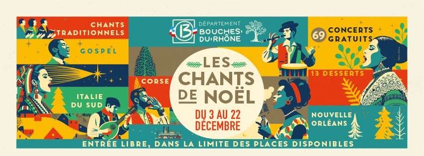 Chants de Noël 2023 : 65 concerts gratuits dans tout le Département en  décembre - Du 02/12/2023 au 22/12/2023 - Bouches du Rhône 