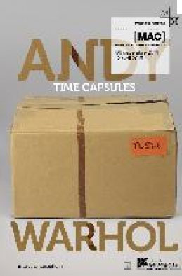 Derniers jours pour dÃ©couvrir l'exposition Andy Warhol : Time Capsules