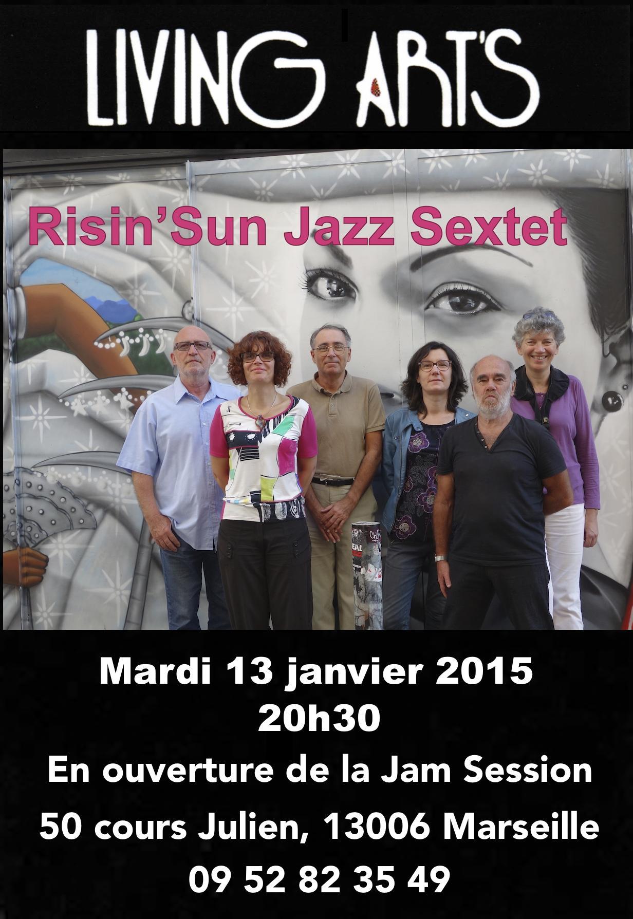 Risin'Sun Jazz Sextet Ã  la Jam Session du Living Art's