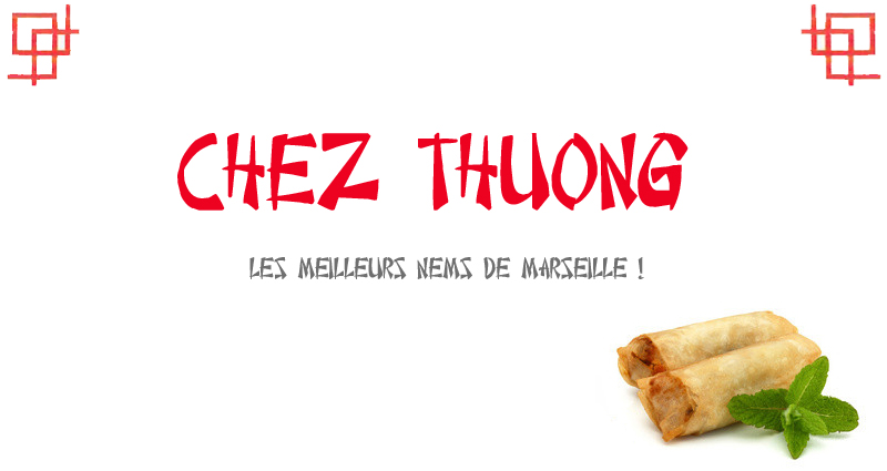 Chez Thuong : les meilleurs nems de Marseille !