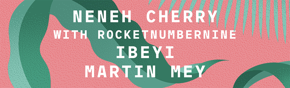 L'Edition Festival : Neneh Cherry, Ibeyi et Martin Mey