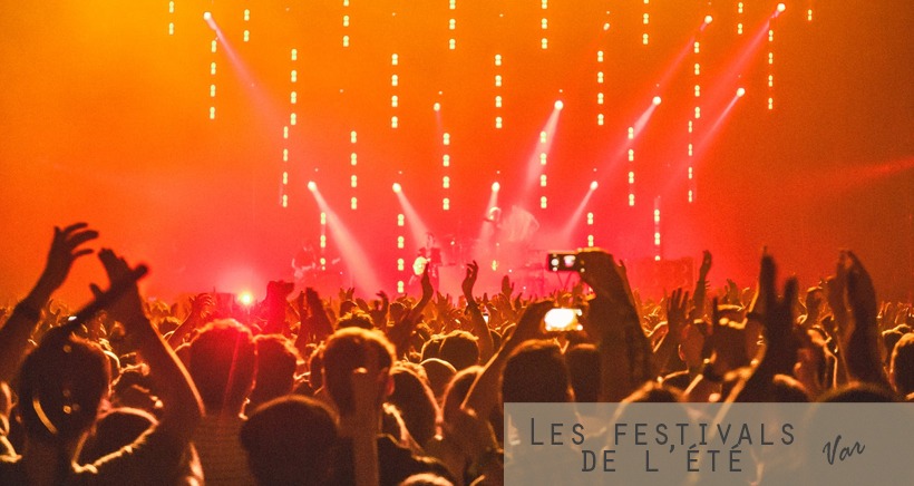 Festivals : les incontournables de l'été dans le Var