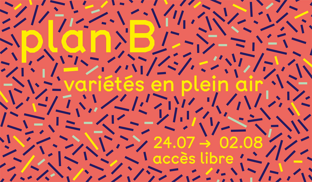 Plan B, cet Ã©tÃ© au Mucem