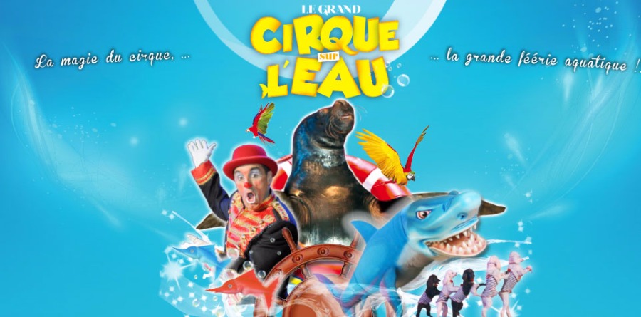 Le Grand cirque sur l'eau