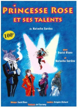 Princesse Rose et ses talents