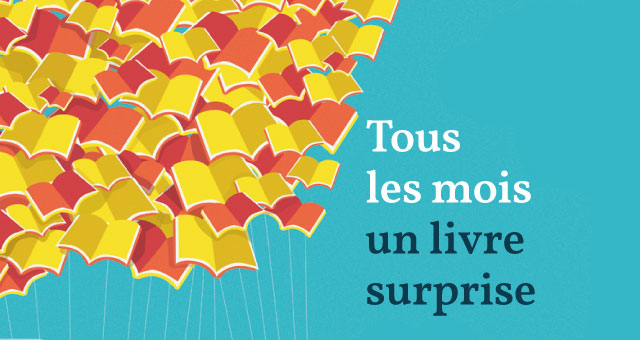 Livre-moi(s) : chaque mois un nouveau livre dans votre boite aux lettres !