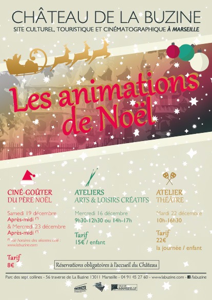 Les animations de NoÃ«l au ChÃ¢teau de la Buzine