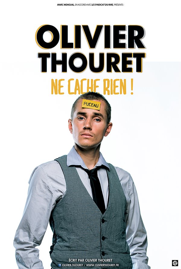 Olivier Thouret ne cache rien !