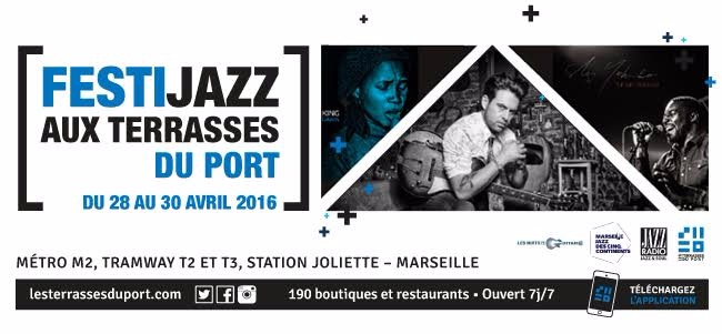 Festijazz :  trois jours de jazz aux Terrasses du Port