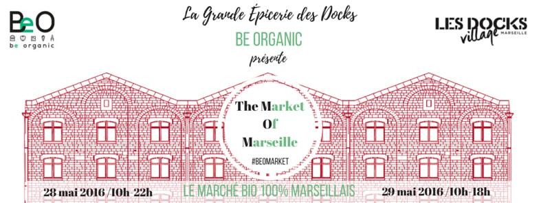 The Market of Marseille : un marchÃ© bio au coeur des Docks 