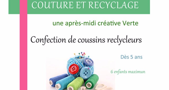 Couture et recyclage, une aprÃ¨s-midi crÃ©ative Verte