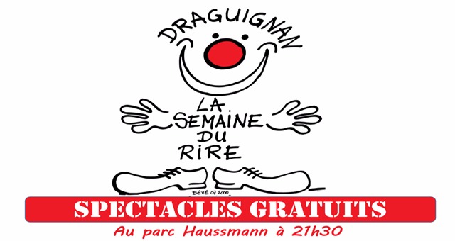 La semaine du rire à Draguignan