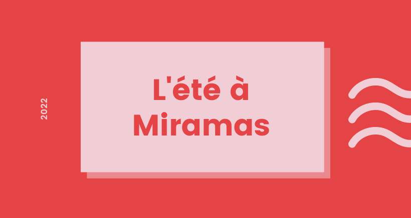 L'été à Miramas