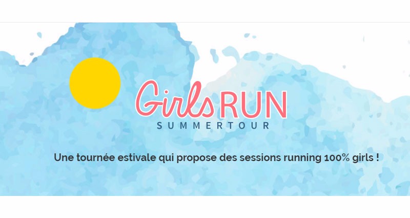 Girls Run Summer Tour