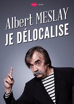 Albert Meslay Je DÃ©localise
