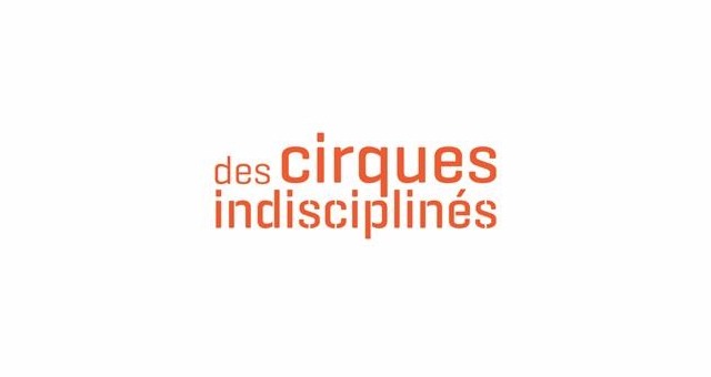 Des cirques indisciplinÃ©s
